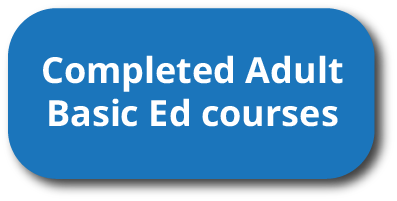 Completed Adult Basic Ed classes